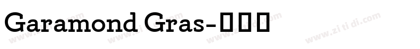 Garamond Gras字体转换